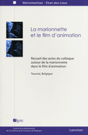 Marionnette et le film d'animation (La)